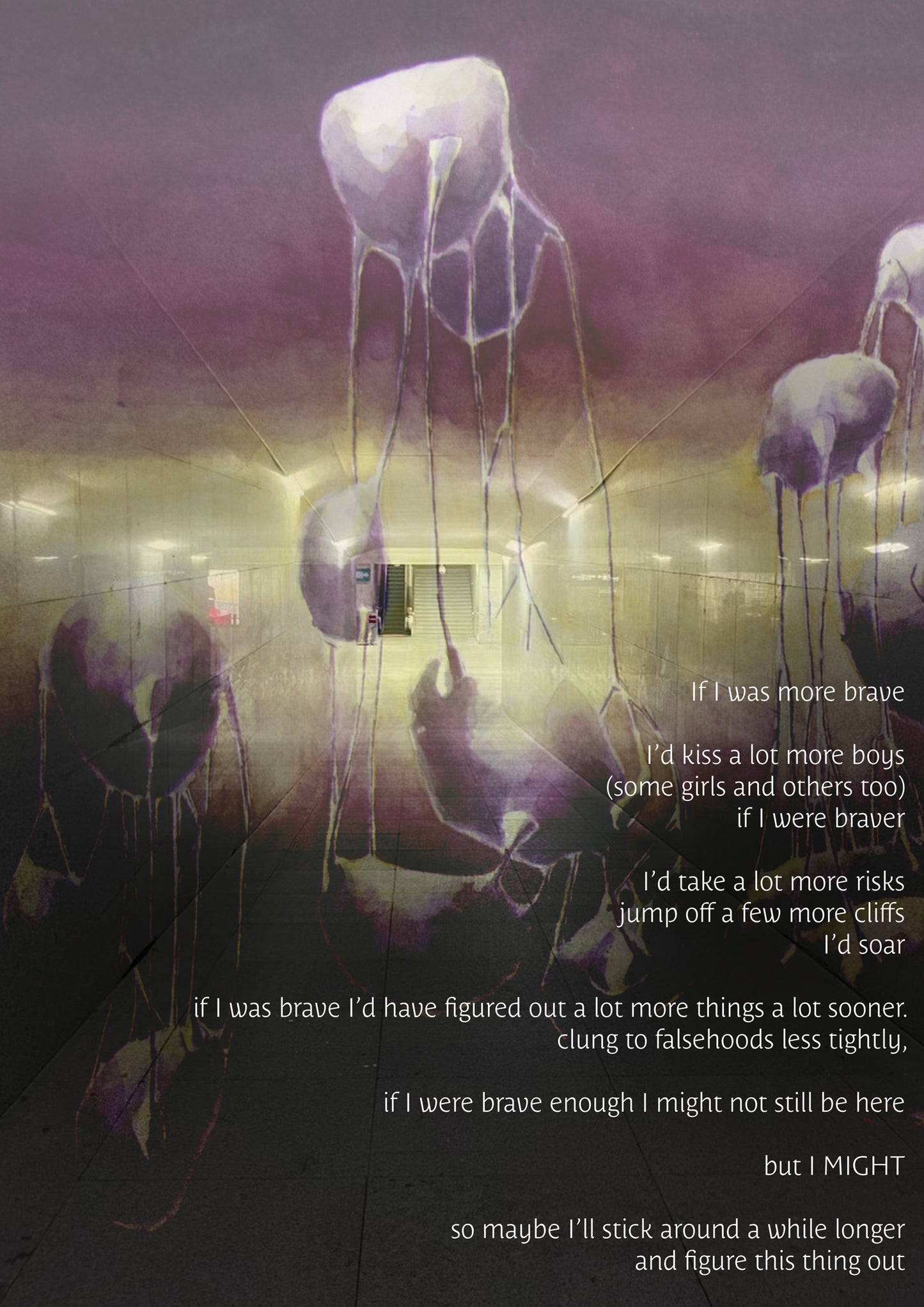 If I was more brave